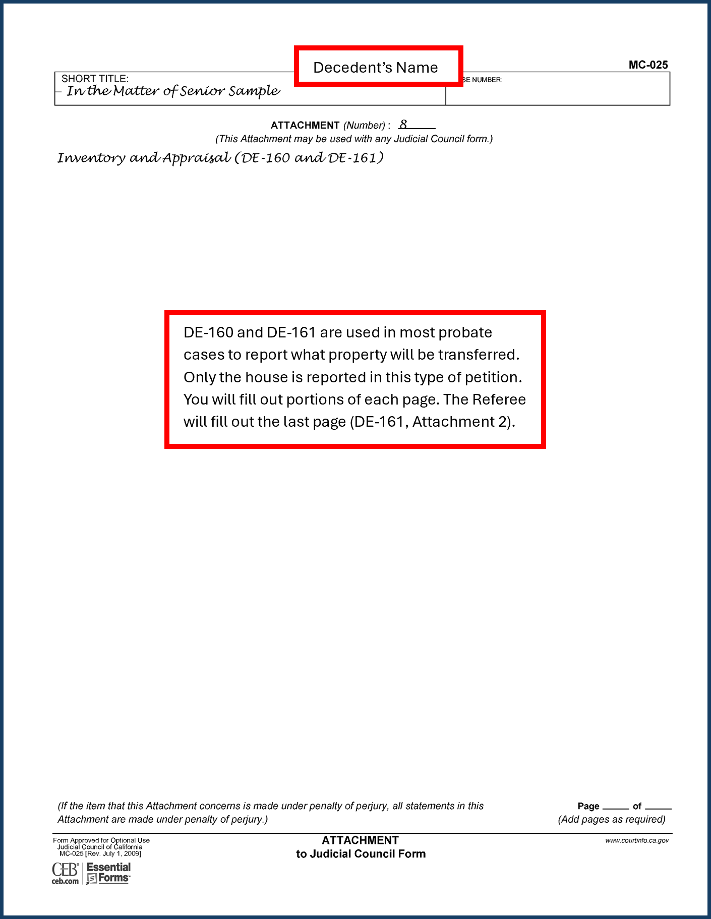 Filled-out sample of Petition to Determine Successors to Primary Residence (DE-310) (attachment 8)