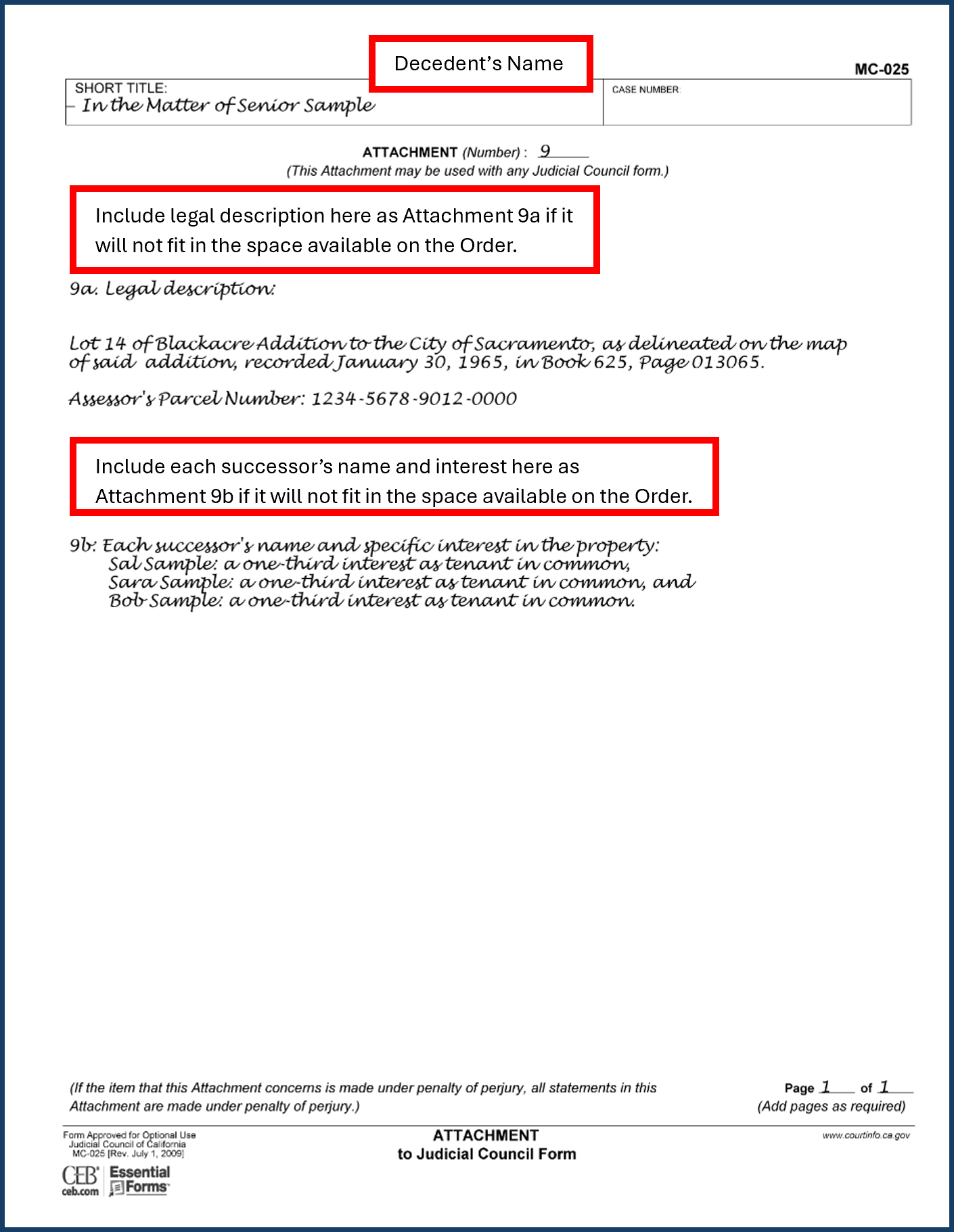 Filled out sample of Order Determining Succession to Primary Residence (DE-315) (Attachment 9)