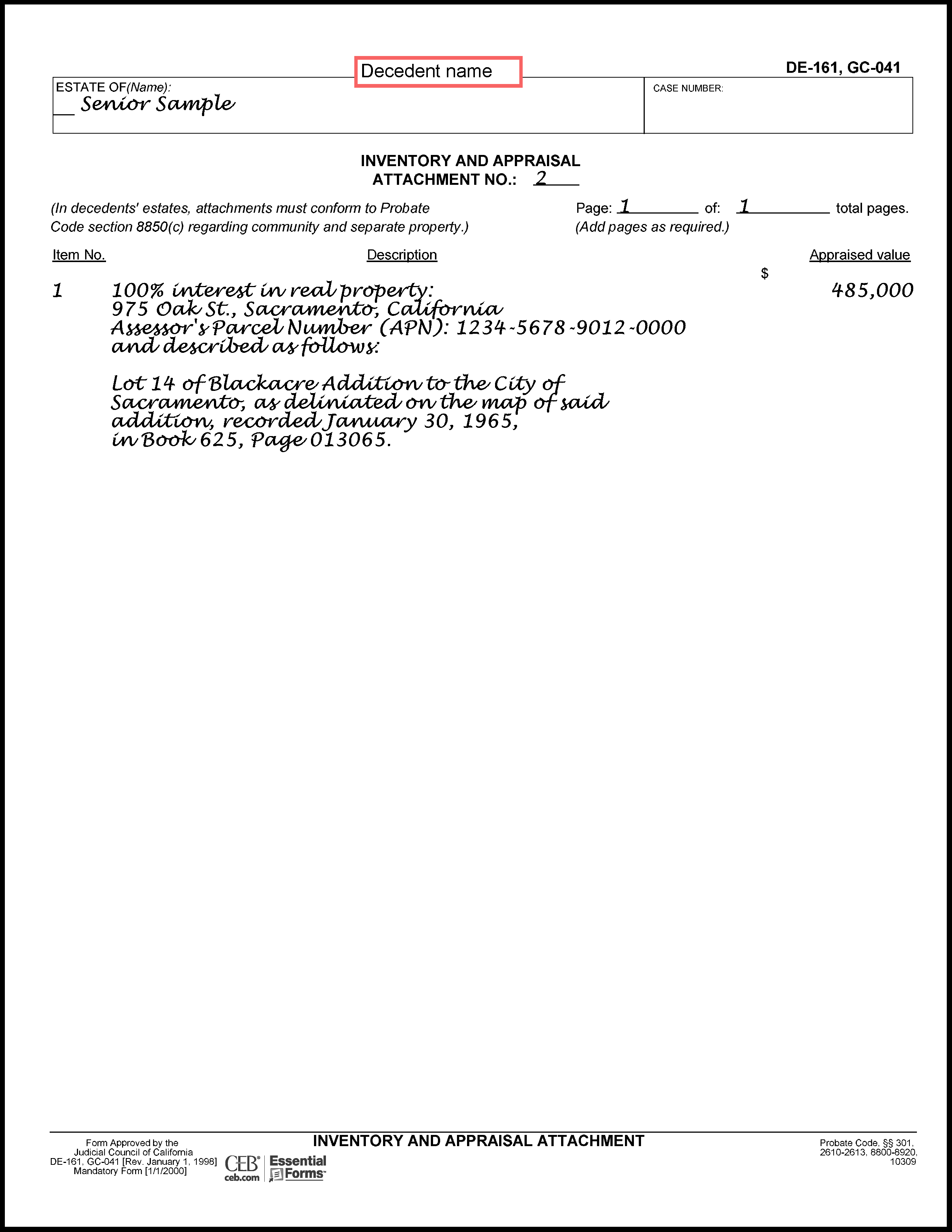 Filled in sample of Petition to Determine Succession to Primary Residence (DE-310) (Attachment 8 (Inventory and Appraisal, Attachment 2)